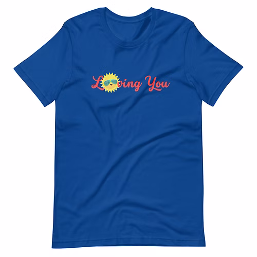 Loving You Unisex t-shirt